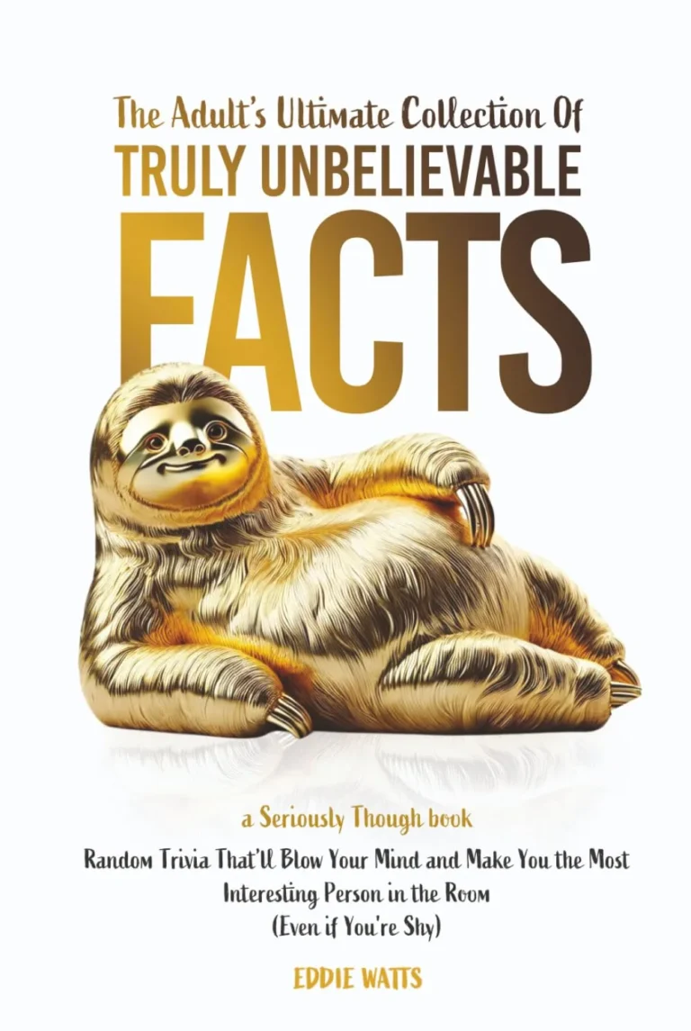 The Adult's Ultimate Collection of Truly Unbelievable